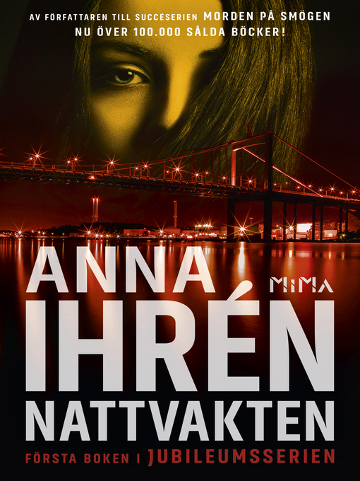 Title details for Nattvakten (Jubileumsserien, del 1) by Anna Ihrén - Wait list